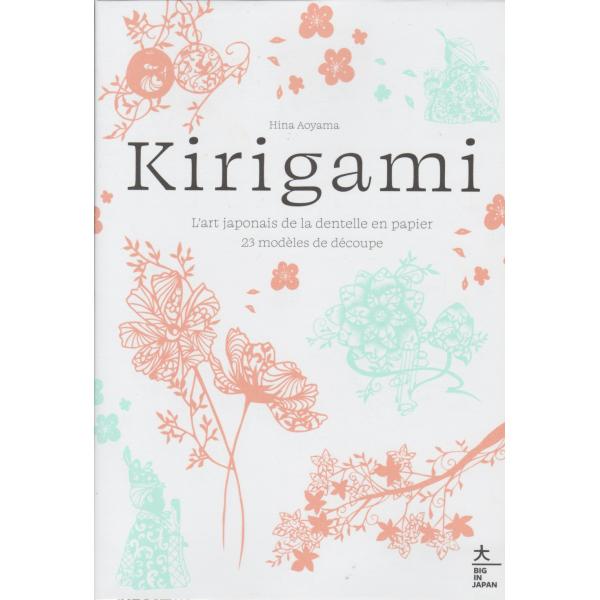 Kirigami - L'art japonais de la dentelle en papier