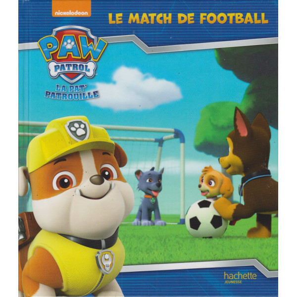 Le match de football -La Pat'Patrouille