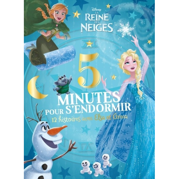 La Reine des Neiges -5 Minutes pour s'endormir