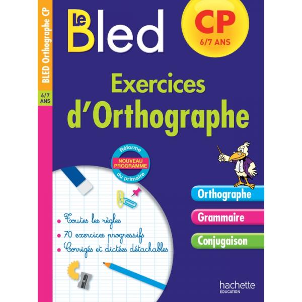 Bled exercices d'orthographe CP