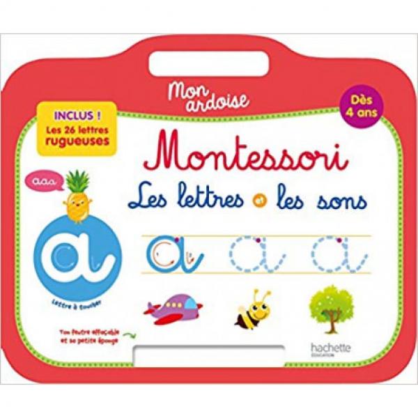 Mon ardoise Montessori Les lettres et les sons Dès 4 ans