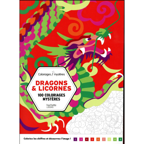 Dragons et licornes - 100 coloriages mystères
