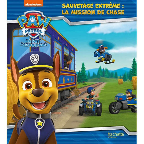 Paw patrol La Pat'Patrouille -Sauvetage Extrême la mission de Chase