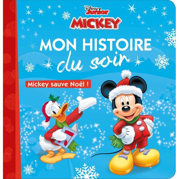 Mickey sauve Noël -Mon histoire du soir 