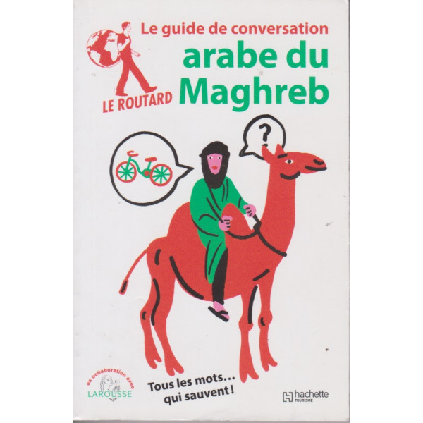 Le Routard guide de conversation - Arabe du Maghreb