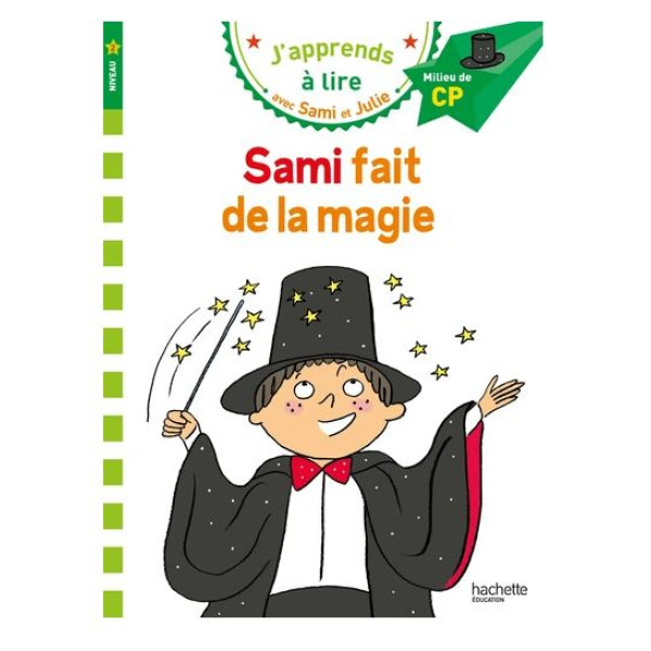 J'apprends à lire avec Sami et Julie CP -Sami fait de la magie