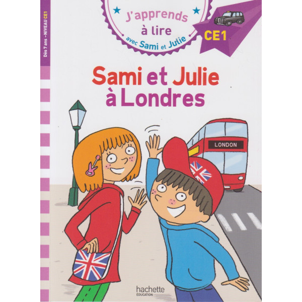J'apprends à lire Sami et Julie  -Sami et Julie à Londres CE1