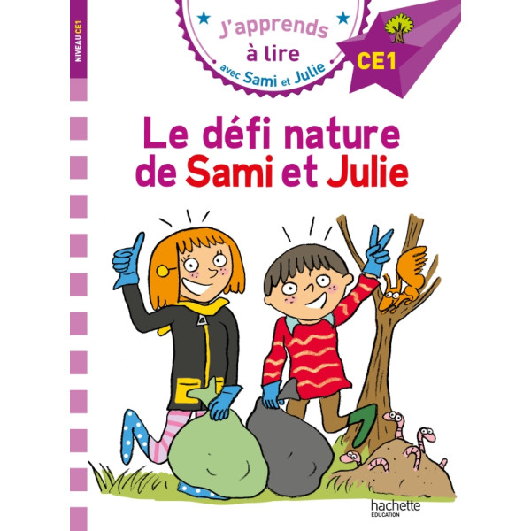 J'apprends à lire avec Sami et Julie CE1 -Le défi nature de sami et julie