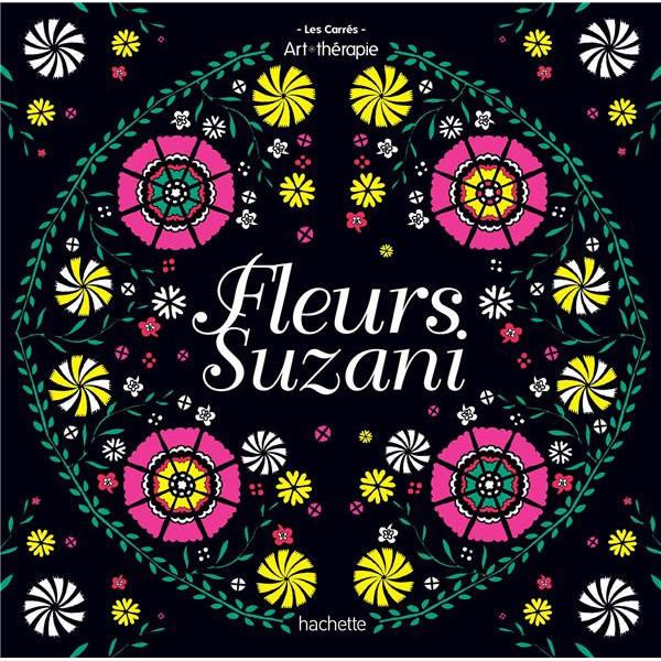 Fleurs Suzani -Grands carrés d'art-thérapie 