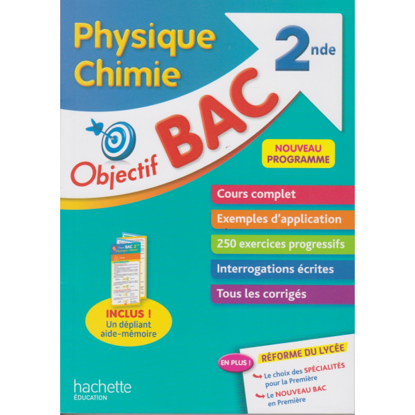 Objectif bac Physique chimie 2de 2019