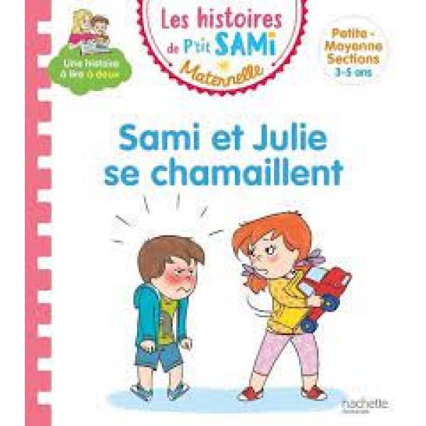Les histoires de P'tit Sami Maternelle 3-5 ans -Sami et Julie se chamaillent 