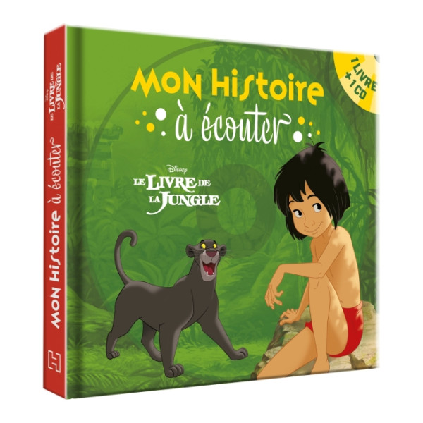Mon histoire à écouter  -Le Livre de la Jungle 
