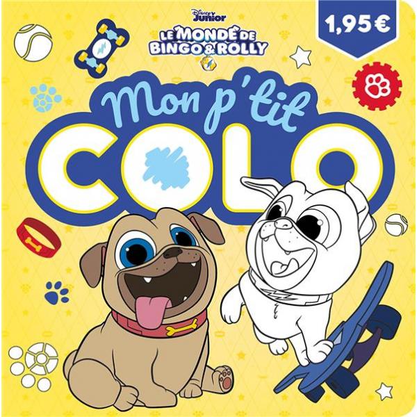 Mon p'tit colo -Le monde de Bingo & Rolly