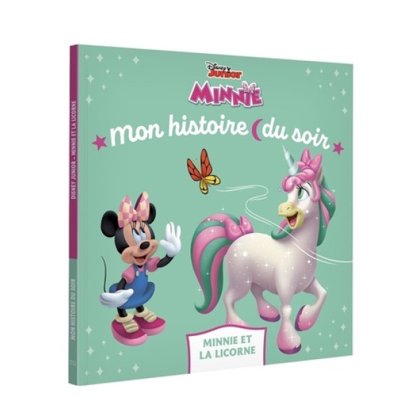Minnie - Minnie et la licorne du jour -Mon histoire du soir