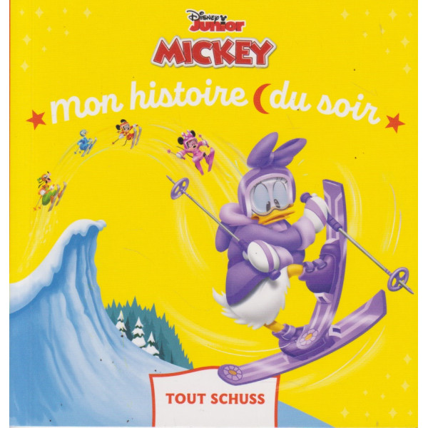 Mickey tout Schuss - Mon histoire du soir