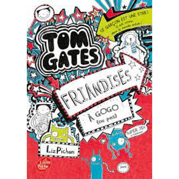 Tom Gates T6 Friandises à gogo ou pas PF