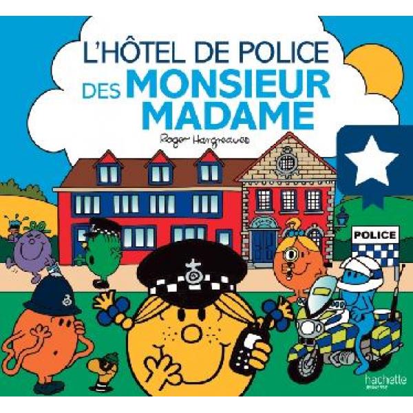 Monsieur Madame -L'hôtel de police des Monsieur Madame