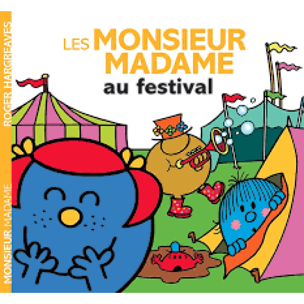 Les Monsieur Madame au festival -Monsieur Madame