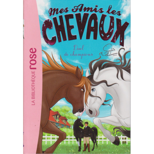 Mes amis les chevaux T32 Duel de champions-Bib rose