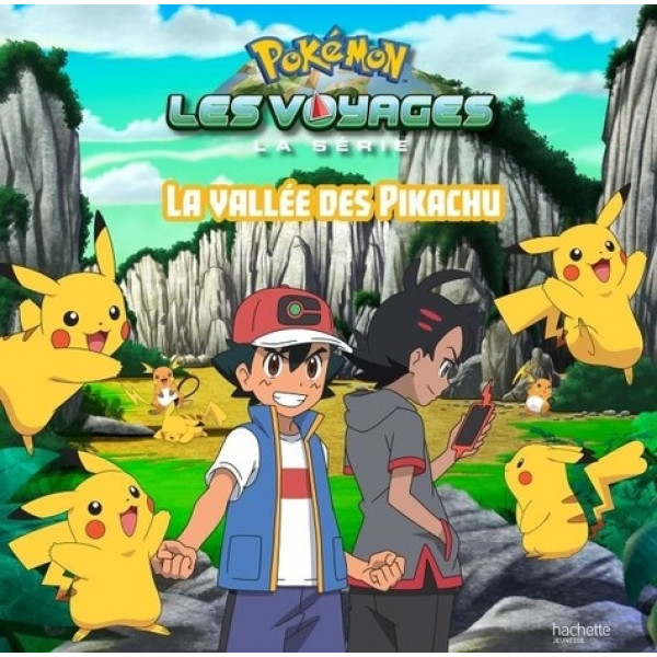 Pokémon Les voyages -La vallée des Pikachu