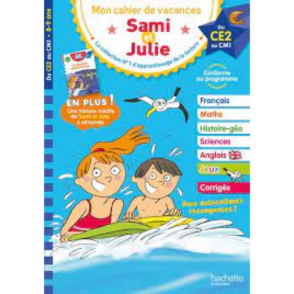 Mon cahier de vacances Sami et Julie du CE2 au CM1