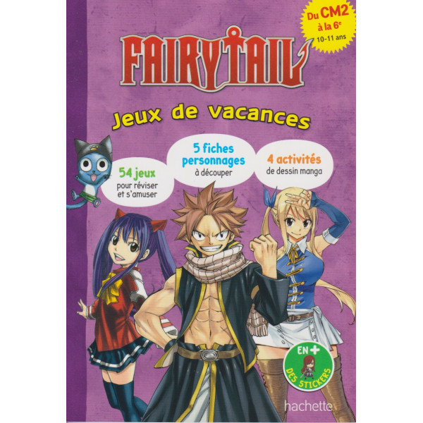 Fairy Tail -Jeux de vacances du CM2 à la 6e 