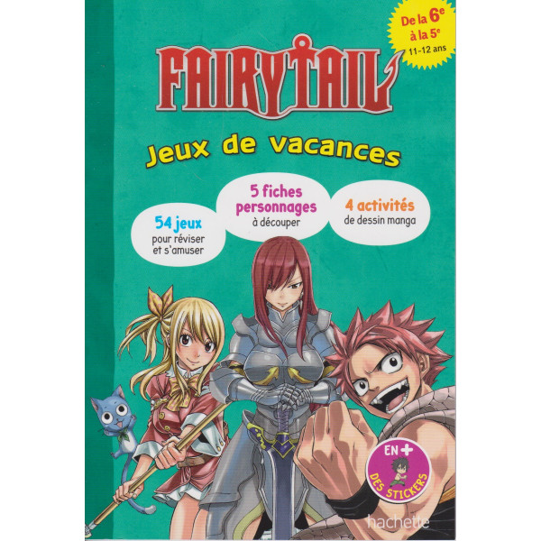 Fairy Tail -de la 6e à la 5e 11-12ans