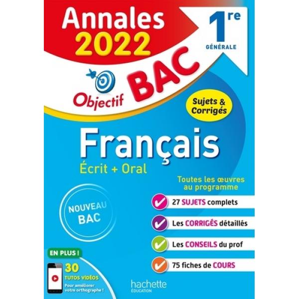 Annales objectif Bac 2022 Fr 1re generele