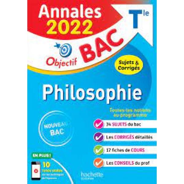 Annales Objectif Bac 2022 Term Philosophie