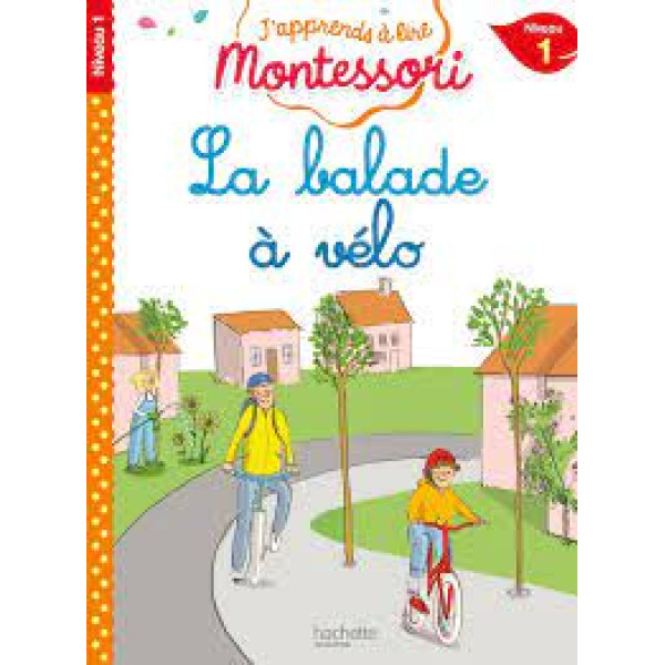 J'apprends à lire Montessori  N1 -La balade à vélo