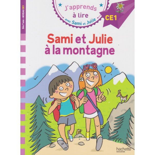 J'apprends à lire avec Sami et Julie CE1 - Sami et Julie à la montagne 