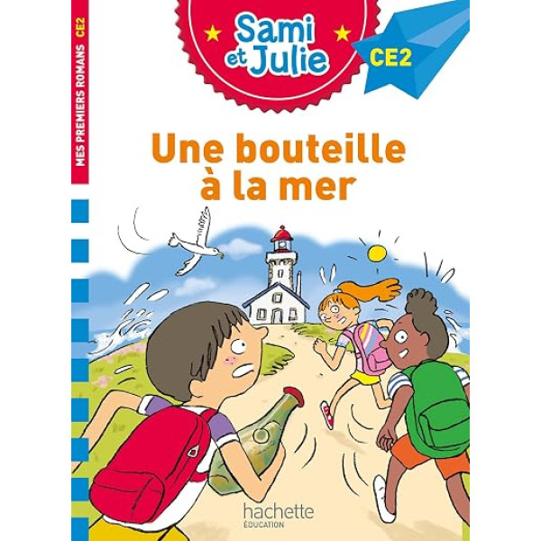 Une bouteille à la mer - Sami et Julie CE2