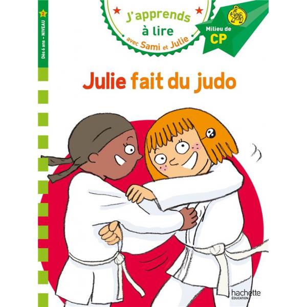 J'apprends à lire avec Sami et Julie N2 -Julie fait du Judo 