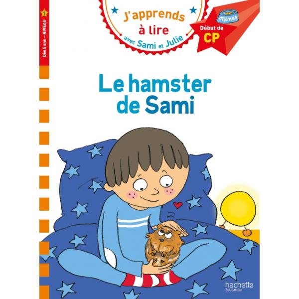 J'apprends à lire avec Sami et Julie N1 -Le hamster de Sami 