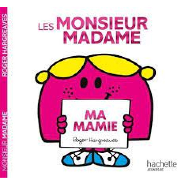 Les Monsieur Madame - Ma Mamie 