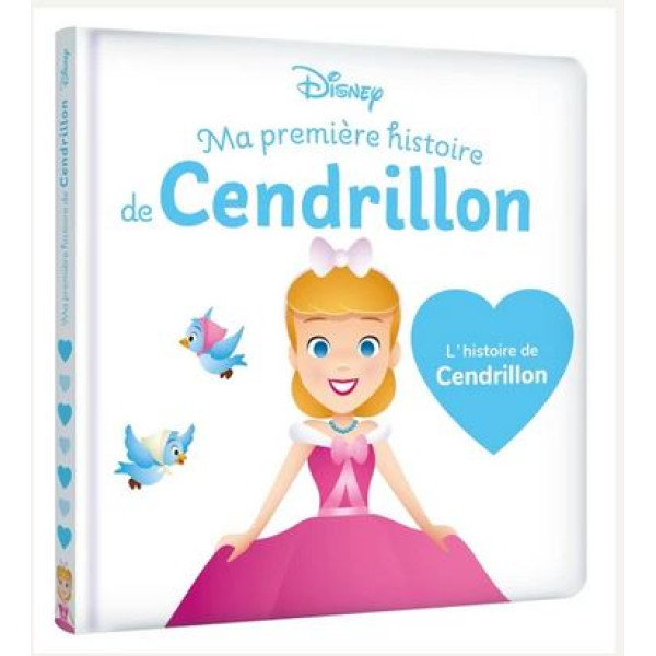 Cendrillon  l'histoire du film
