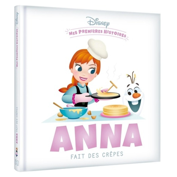 Mes Premières Histoires -Anna fait des crêpes