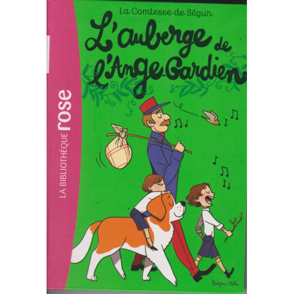 La Comtesse de Ségur T8 -L'Auberge de l'Ange Gardien -Bib rose