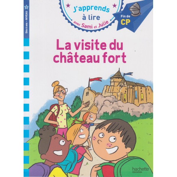 J'apprends à lire avec Sami et Julie CP - La visite du château fort