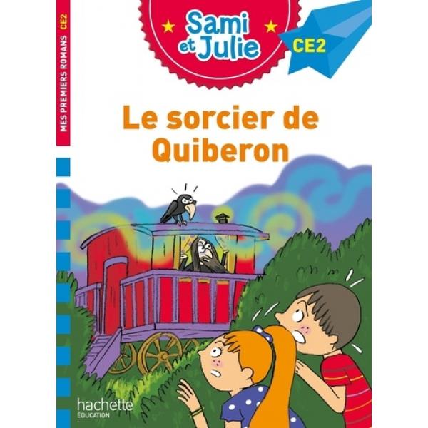 Sami et Julie Roman CE2 -Le sorcier de Quiberon