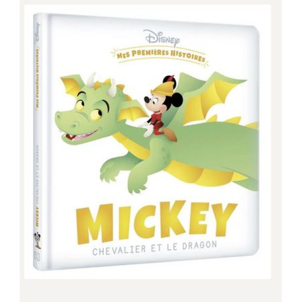 Mes Premières Histoires Disney - Mickey chevalier et le dragon
