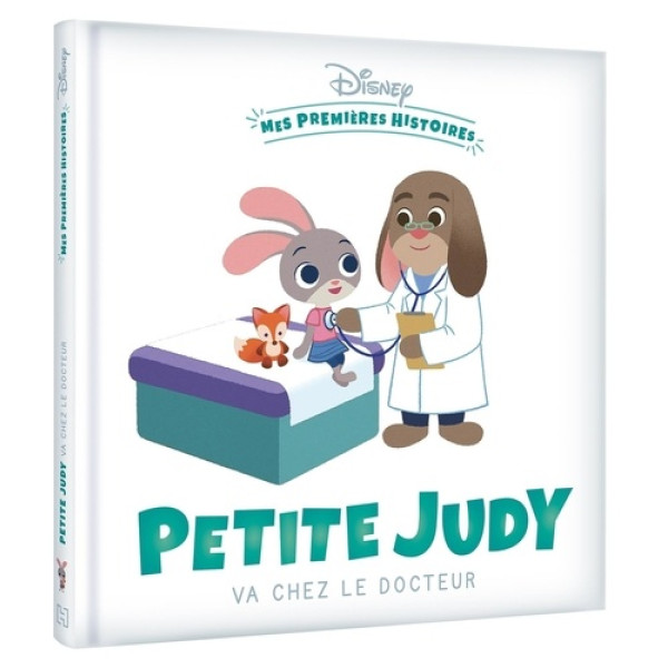 Mes Premières Histoires Disney -Petite Judy va chez le docteur