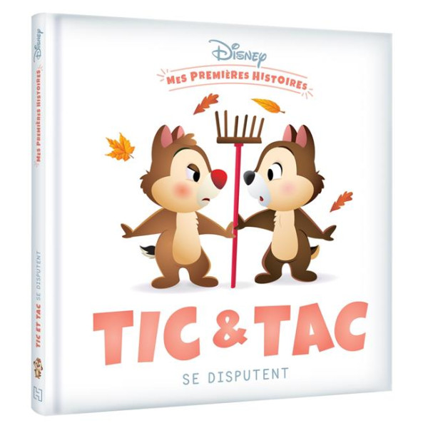 Mes Premières Histoires Disney - Tic et Tac se disputent