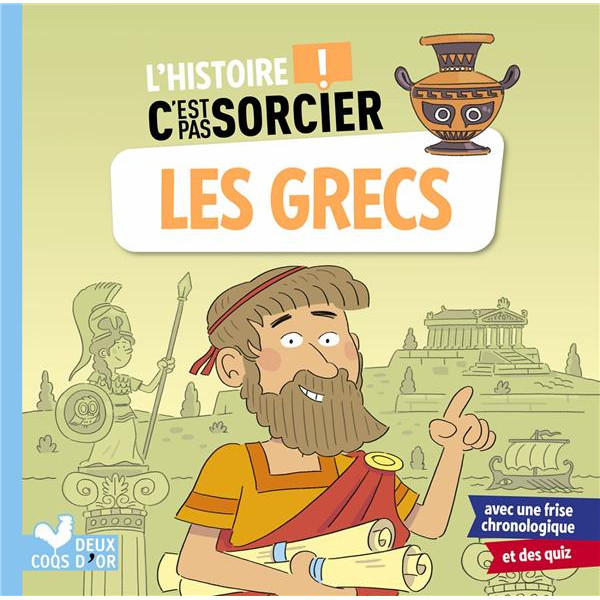 L'histoire C'est pas sorcier -Les Grecs 