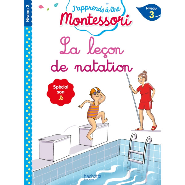 J'apprends à lire Montessori N3 -La leçon de natation