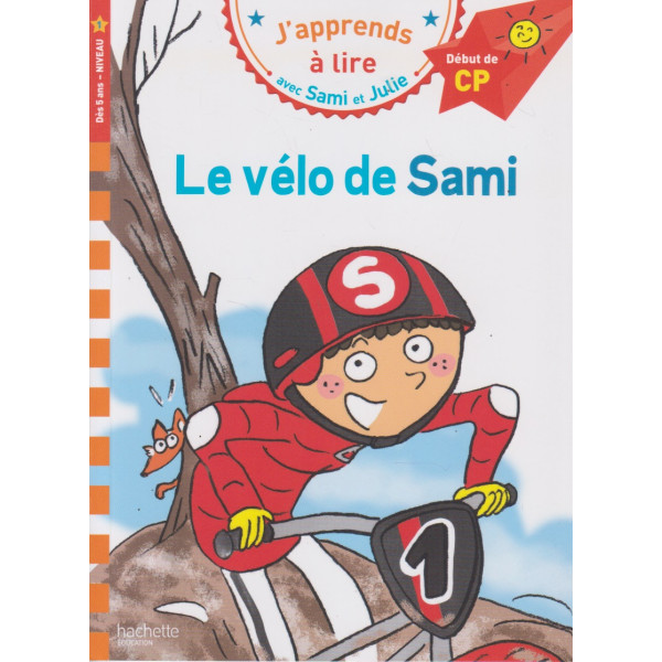 J'apprends à lire avec Sami et Julie N1 -Le vélo de Sami 