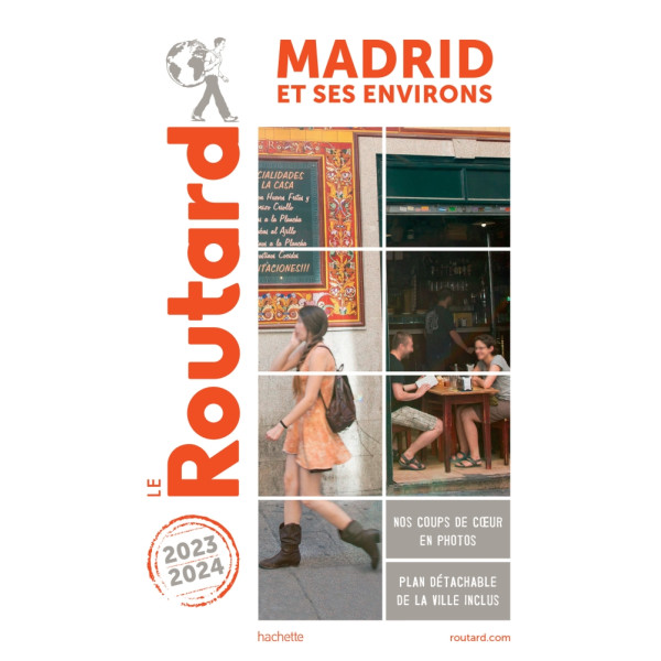 Le routard Madrid et ses environs 2023-2024