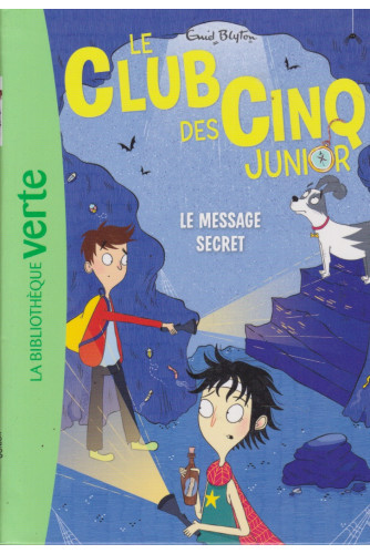 Le Club des Cinq Junior T13 -Bib verte Le Club des Cinq Junior T13 -Bib verte