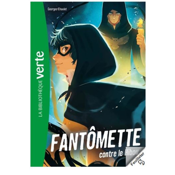 Fantômette Tome 2 -Fantômette contre le hibou
