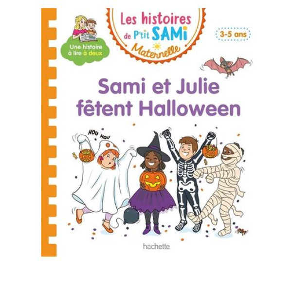 Les histoires de P'tit Sami Maternelle - Sami et Julie fêtent Halloween